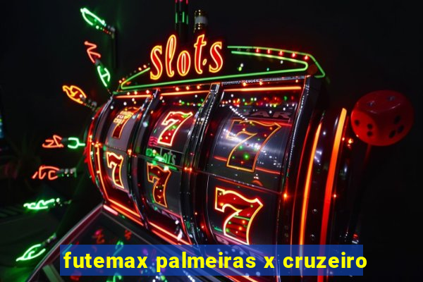 futemax palmeiras x cruzeiro